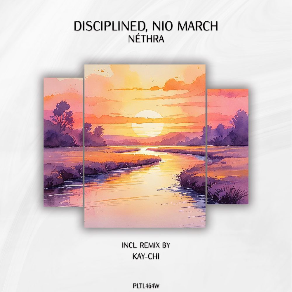 Disciplined Nio March Néthra